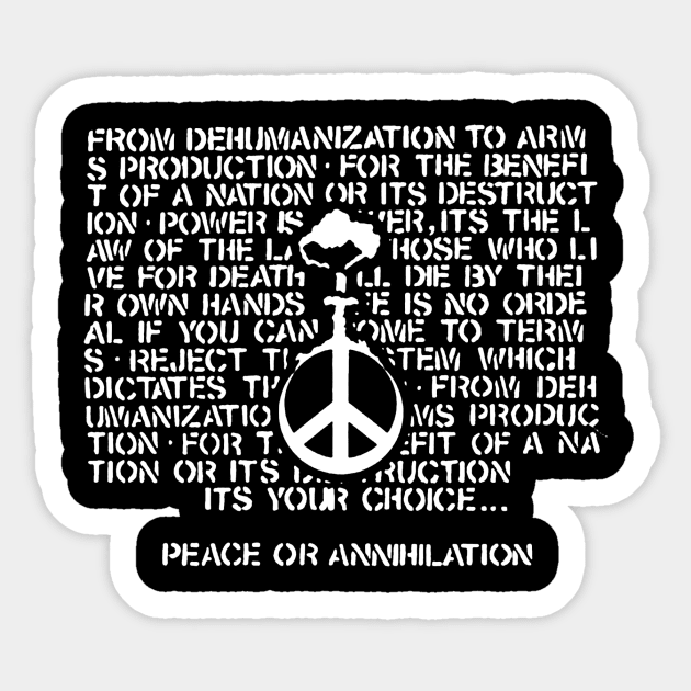 Peace or annihilation t shirt Sticker by TeeFection